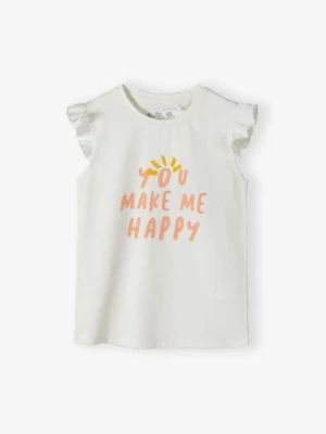 T-shirt bawełniany dla dziewczynki - You make me happy 5.10.15.