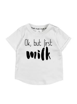 T-shirt dziecięcy "ok, but first milk"